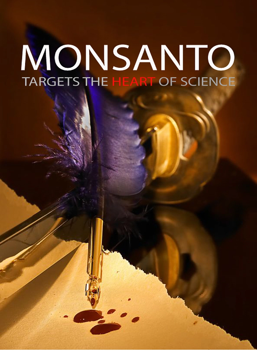 Monsanto Targets the Heart of Science: The Goodman Affair