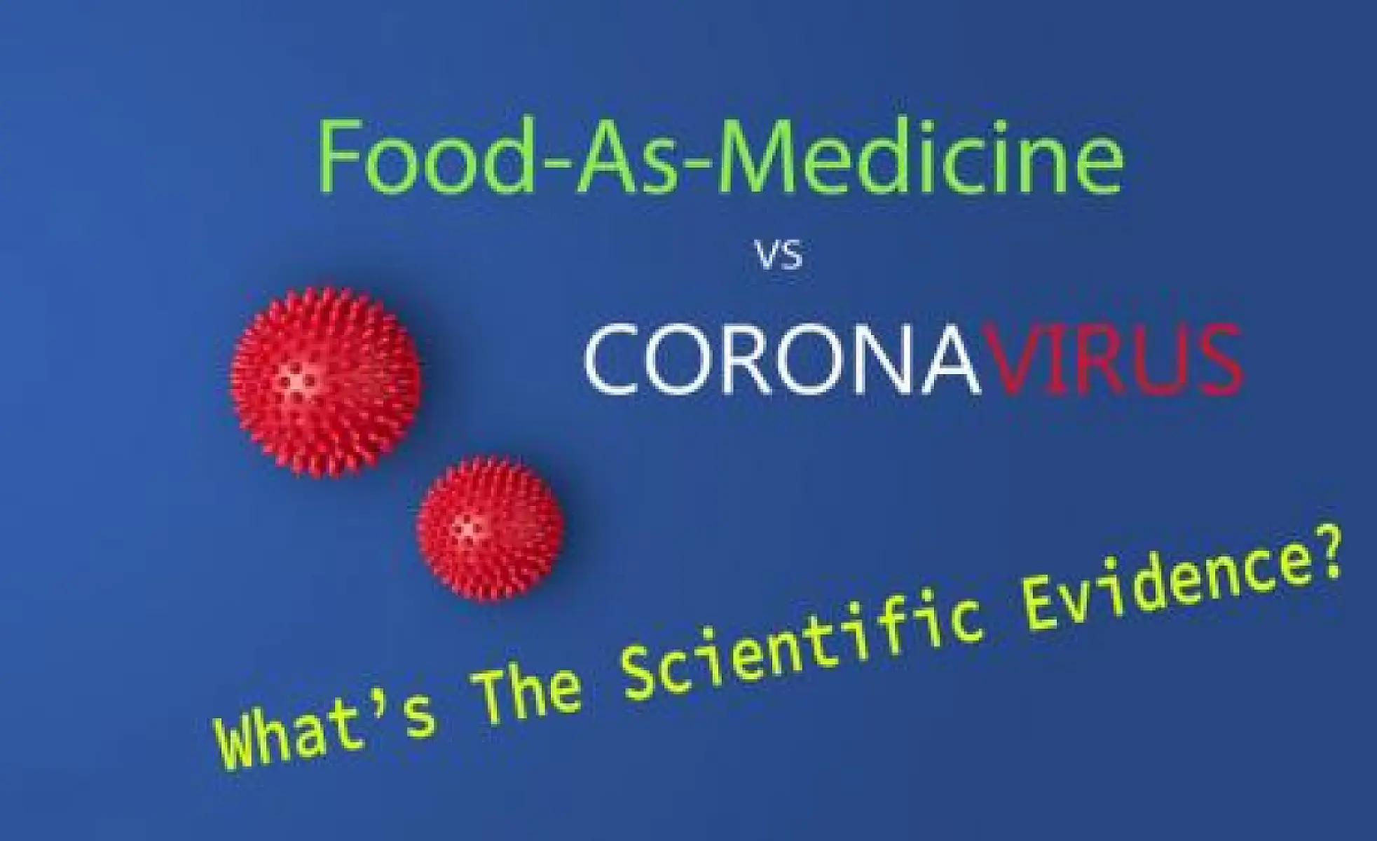 Medicinal Foods and Beverages Protect Against Coronavirus, Research Suggests