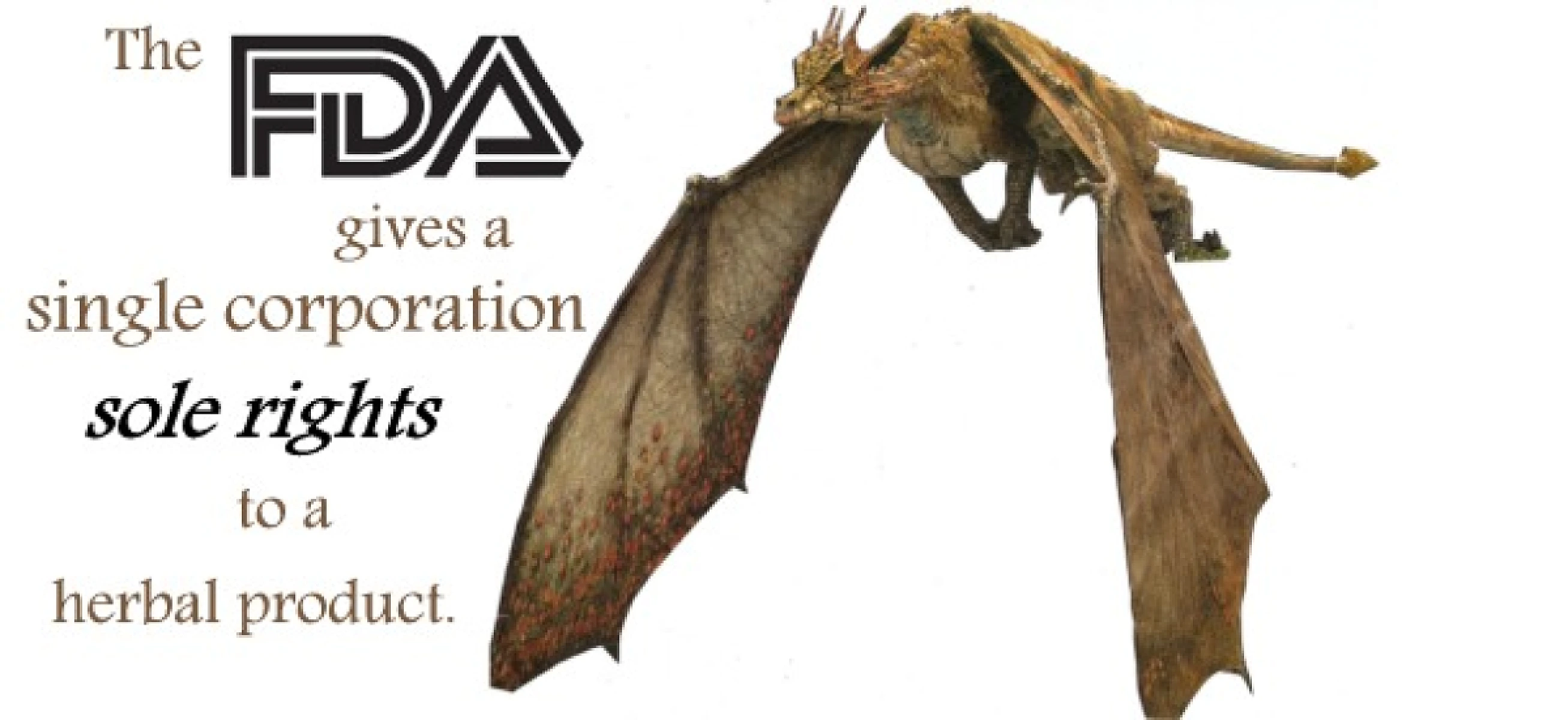 FDA Gives Sole Herbal Product Rights to Big Pharma