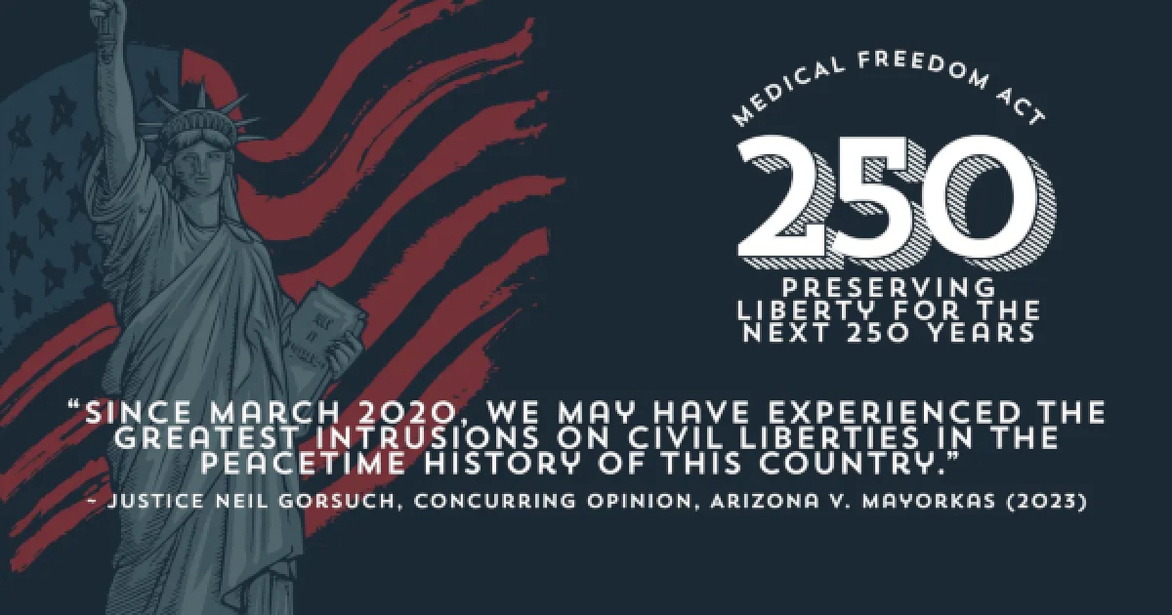 The Medical Freedom Act: Preserving Liberty for the Next 250 Years