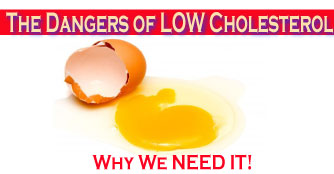 How LOW Cholesterol Can Harm Your Health